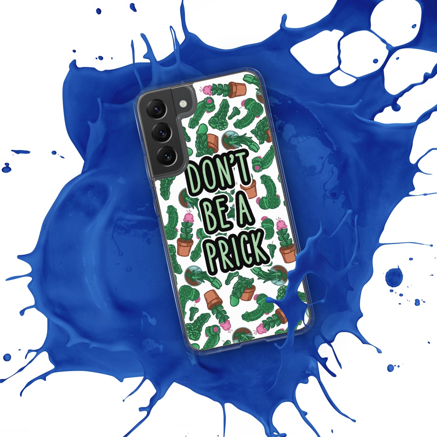 Don't be a Prick Clear Case for Samsung®