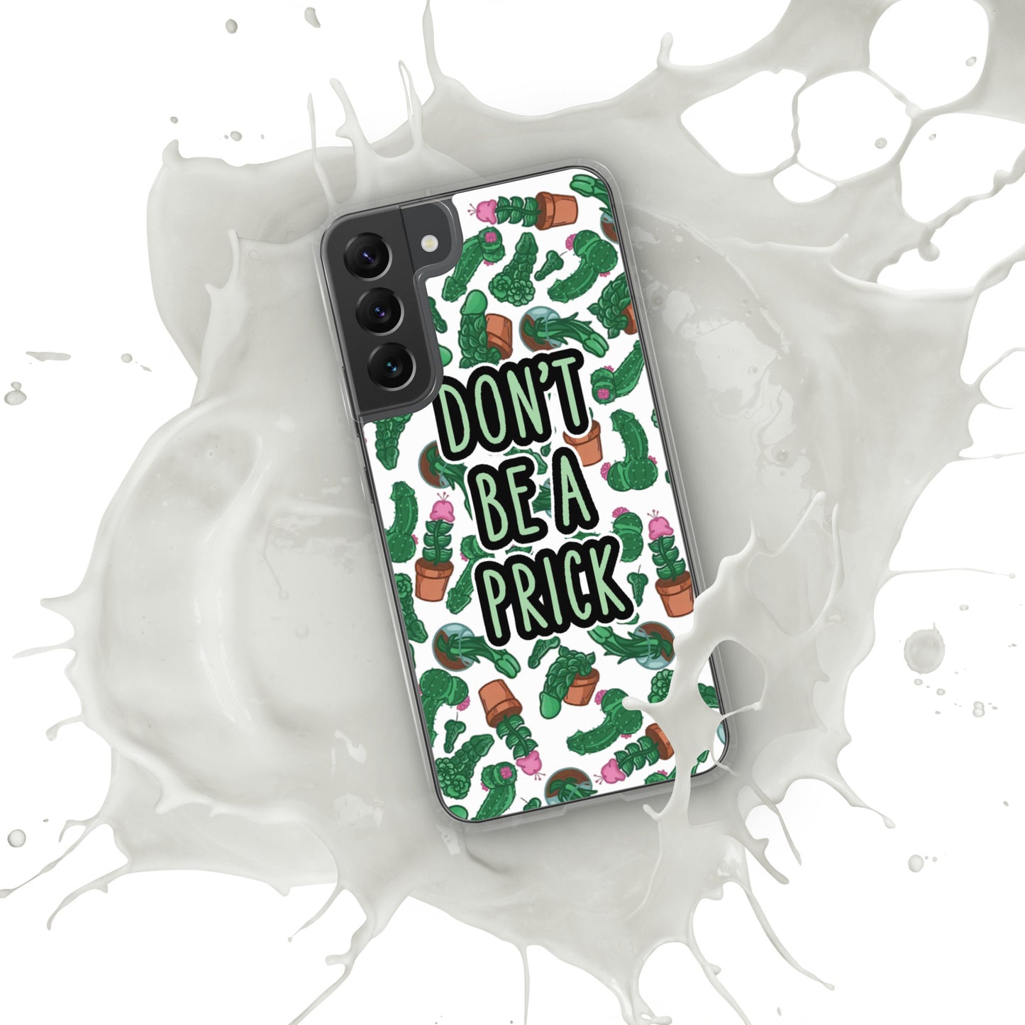 Don't be a Prick Clear Case for Samsung®