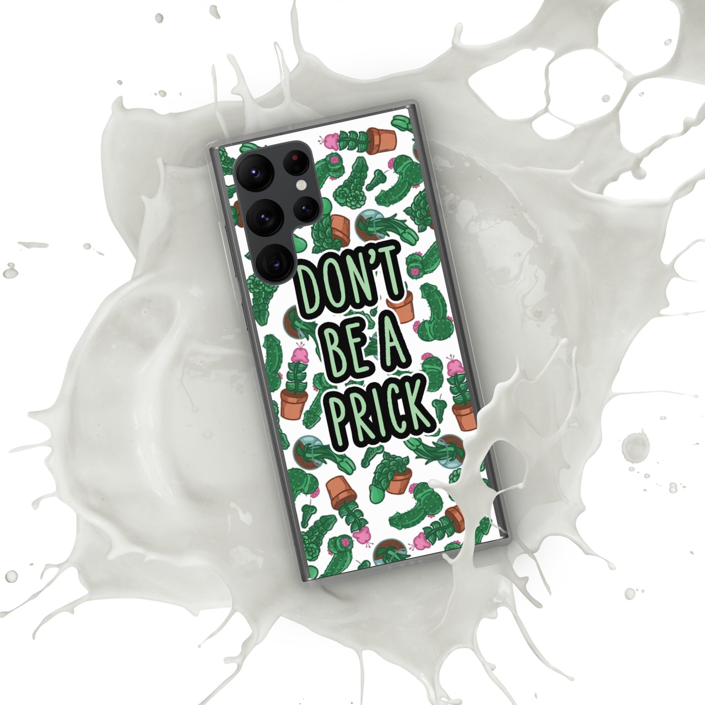 Don't be a Prick Clear Case for Samsung®