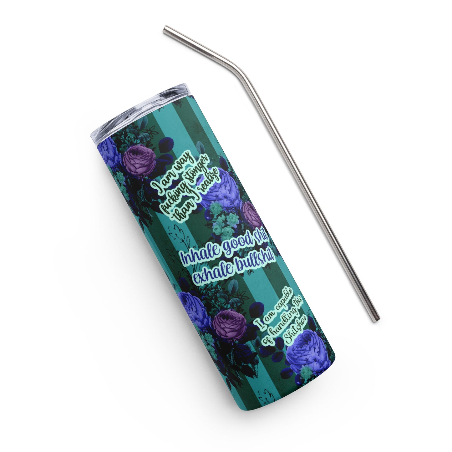 Sweary Affirmations Teal Stainless steel tumbler