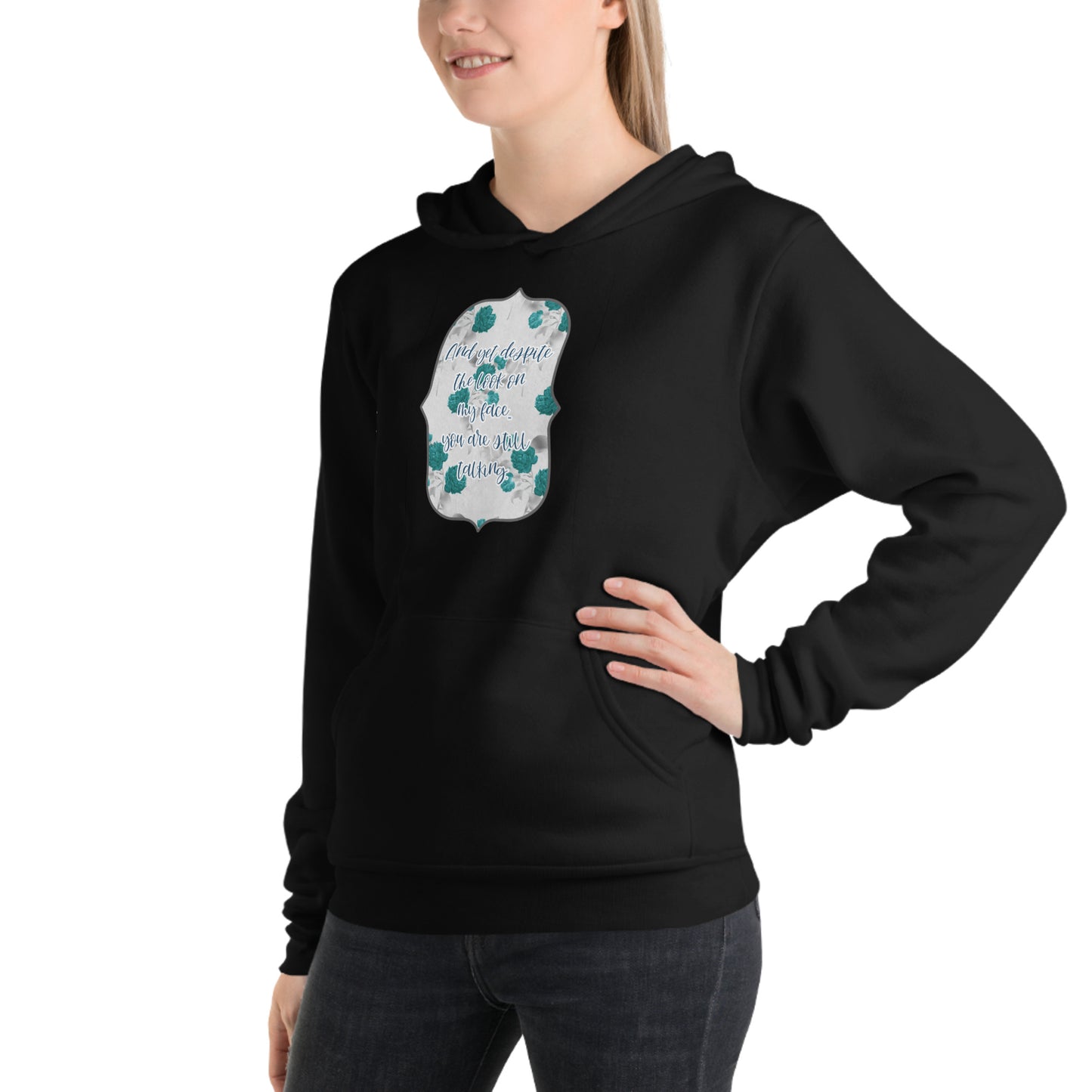 Despite the look on my face Unisex hoodie