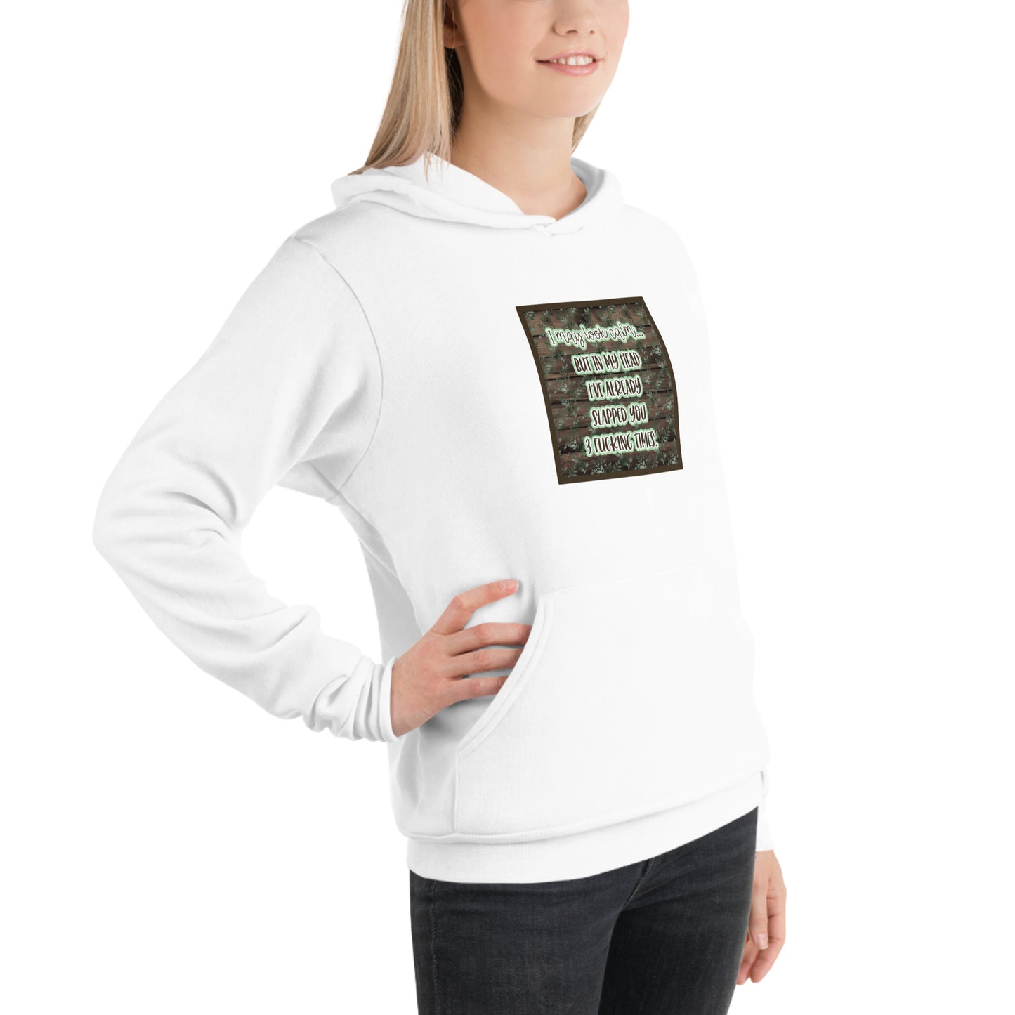 I may look calm Unisex hoodie