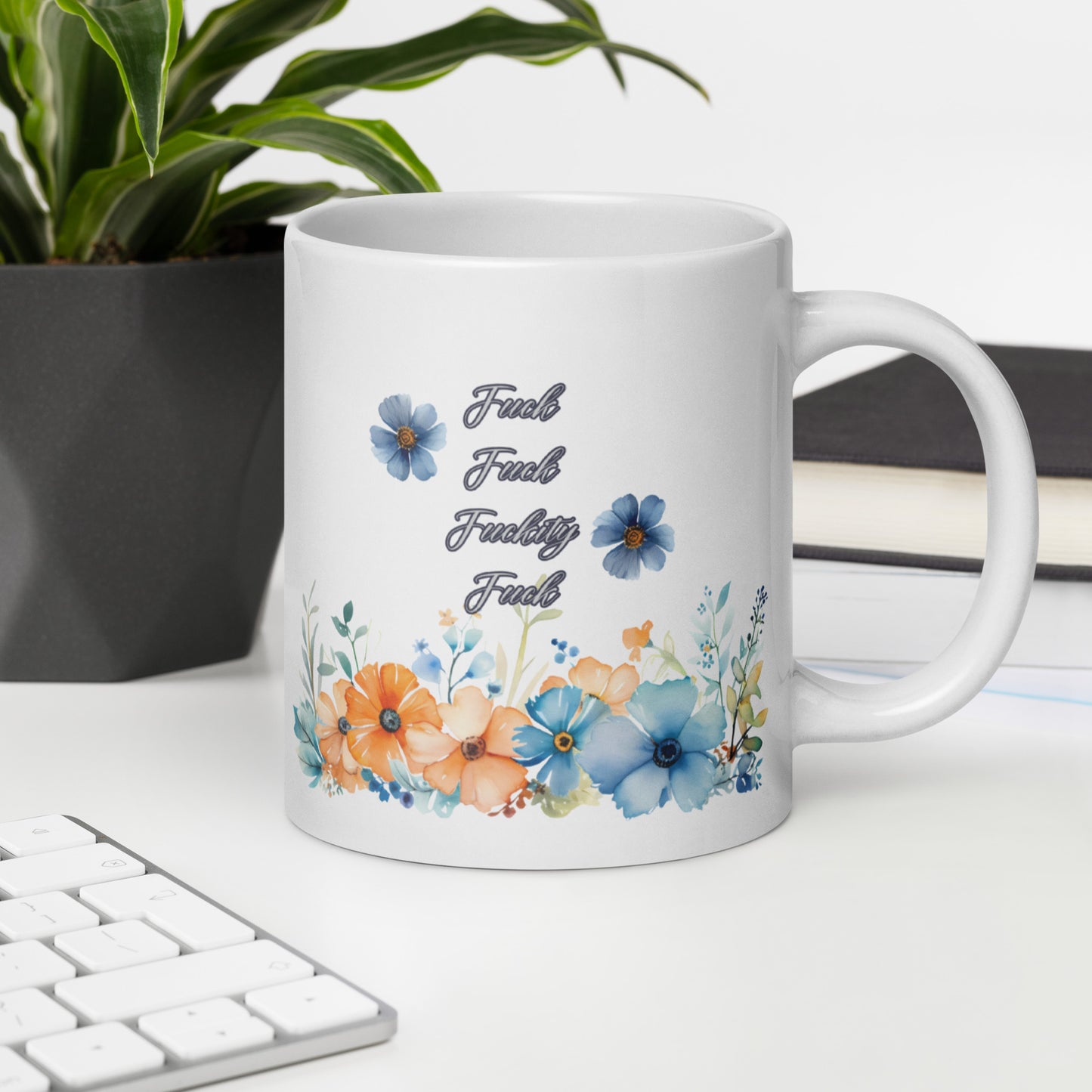 Fuckity Fuck Blue and Orange floral White glossy mug