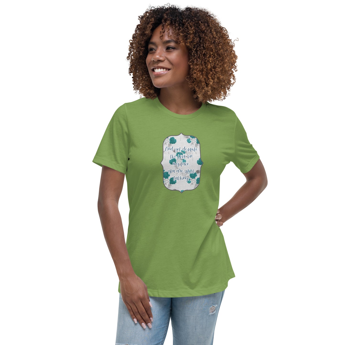 Despite the look on my face Women's Relaxed T-Shirt