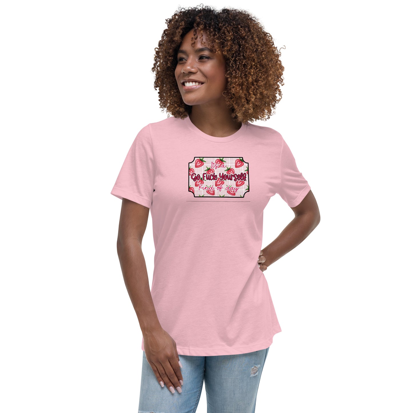 Go fuck yourself Women's Relaxed T-Shirt